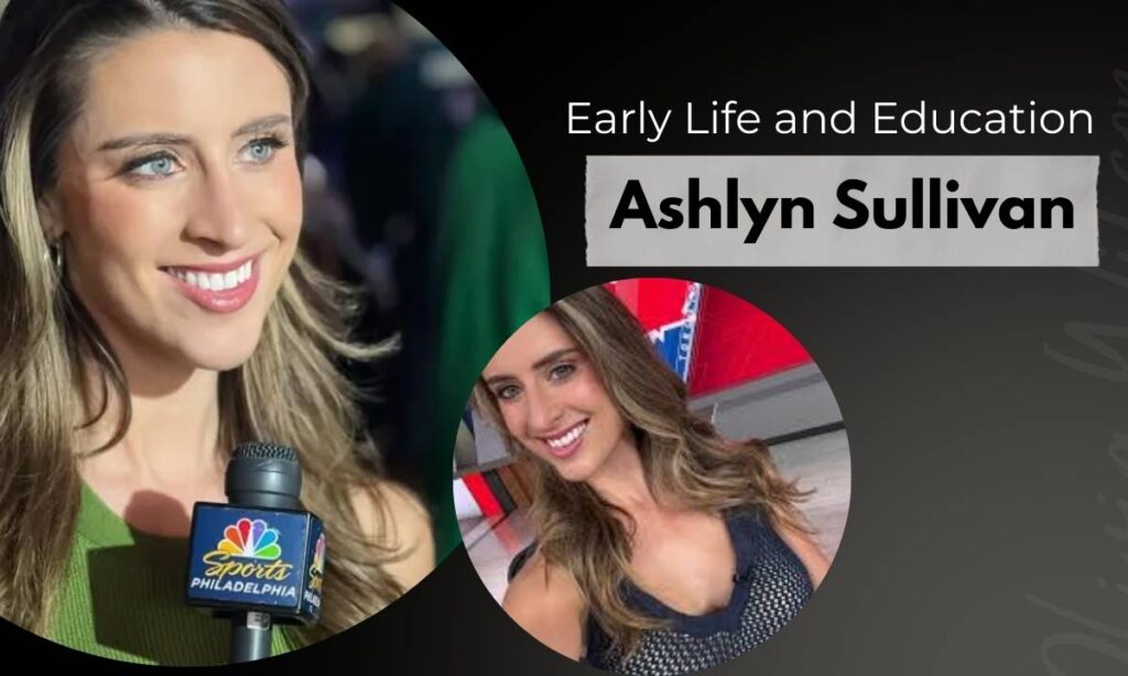ashlyn-sullivan-early-life-and-education