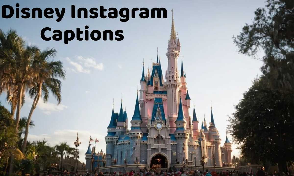 280-magical-disney-instagram-captions-to-enchant-your-posts